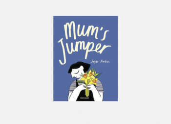 Front cover image of book called Mum's Jumper, by Jayde Perkin. Published by Jayde Perkin. Print production Bristol